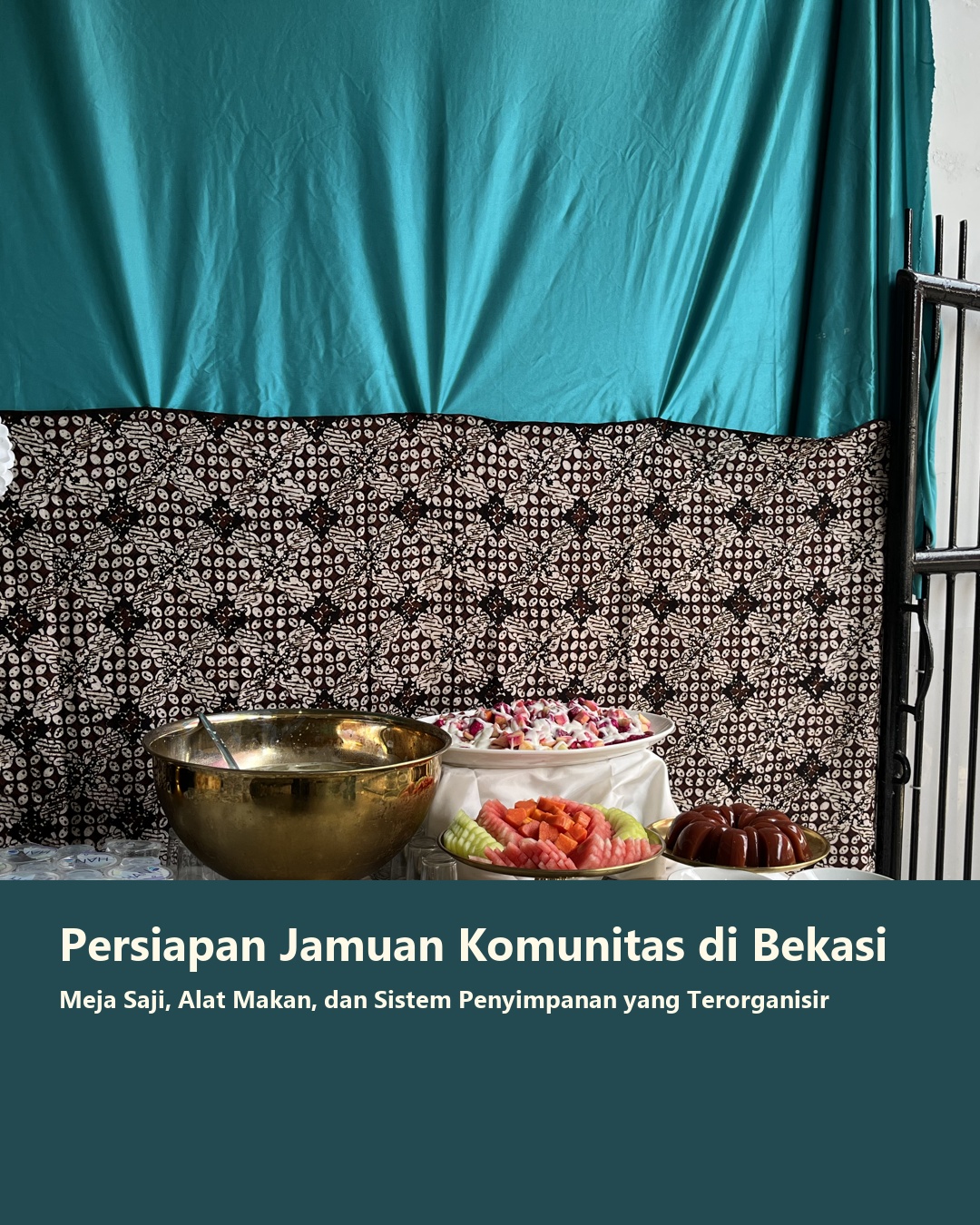 Persiapan Perlengkapan Jamuan Komunitas di Bekasi: Meja, Alat Makan, dan Sistem Penyimpanan